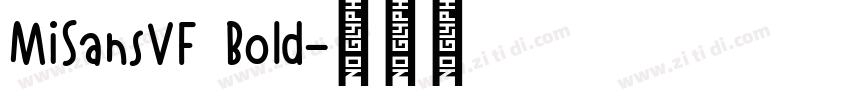 MiSansVF Bold字体转换